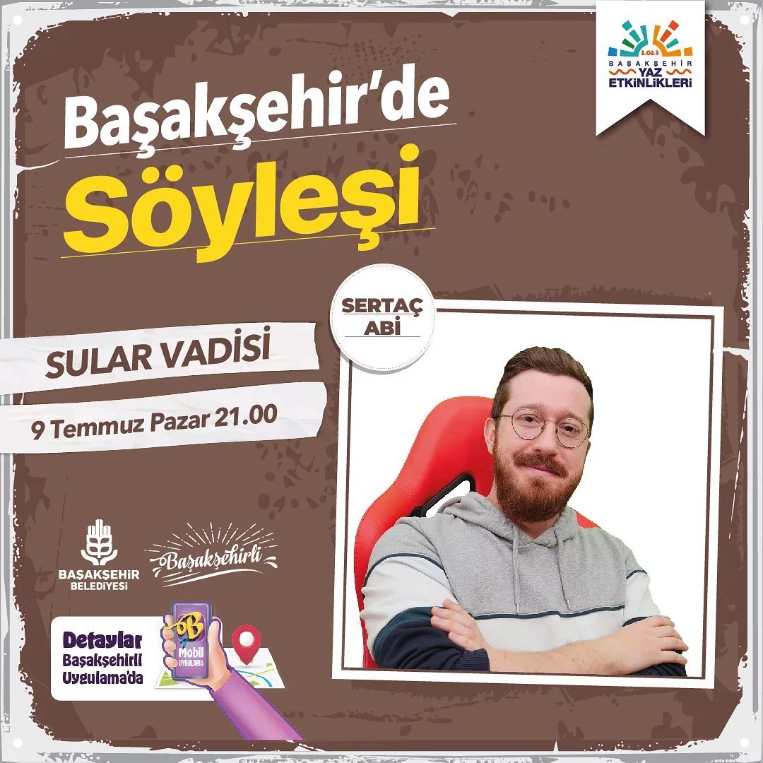 Başakşehir Belediyesi  -  Sertaç Abi Söyleşi
